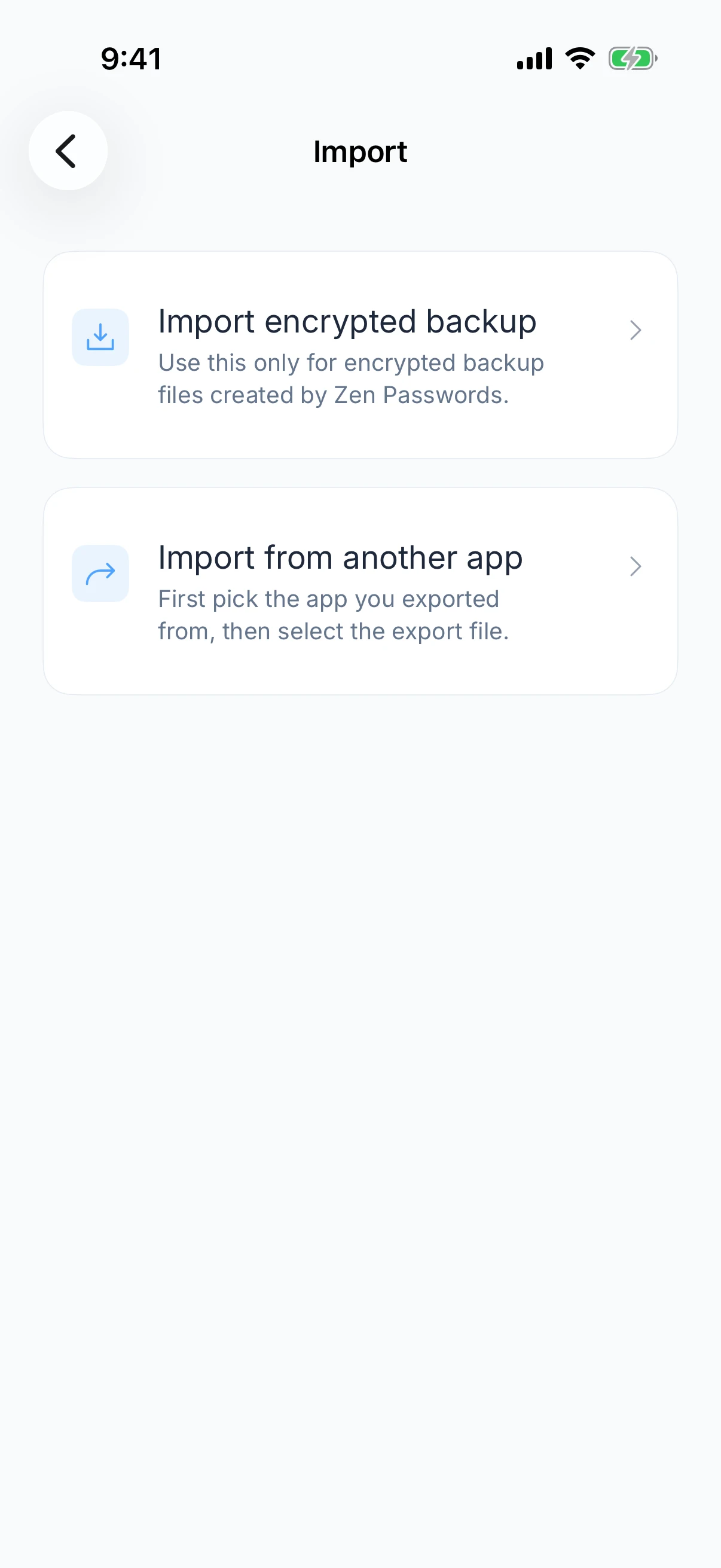 Zen Passwords on iPhone: import, either from an encrypted backup made by Zen Passwords or from a file exported by another app