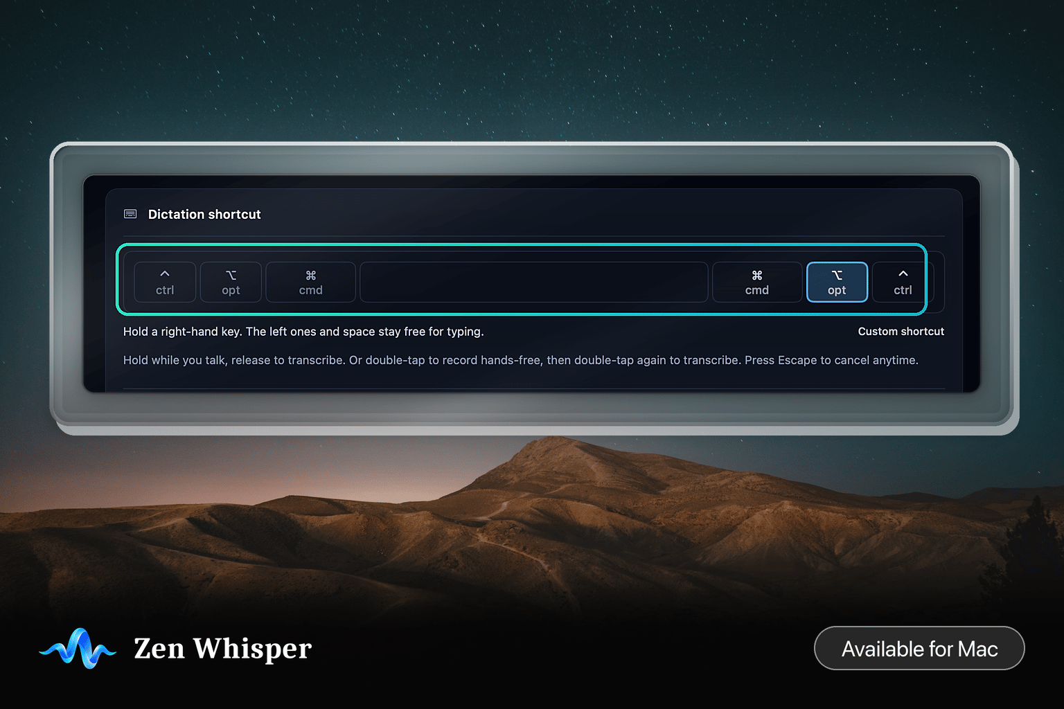 The Dictation shortcut panel from Zen Whisper Preferences, lifted out on its own: ctrl, opt and cmd on each side of the space bar, with the right-hand opt key selected, and underneath it the line "Hold a right-hand key. The left ones and space stay free for typing."